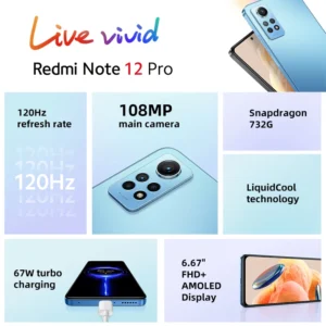 Xiaomi Redmi Note 12 Pro 4G Global Version AMOLED Display 108MP Main Camera Snapdragon 732G 67W Turbo Charging 5000mAh