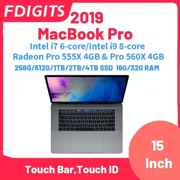 2019 MacBook Pro Pro560 Intel i7 i9 Radeon Pro 555X & Pro 560X 15Inch Touch Bar,Touch ID 256G/512G/1TB/2TB/4TB SSD 16G/32G RAM.